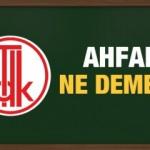 Ahfad ne demek? TDK Sözlüğüne göre ahfad nasıl yazılır? 