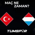 Türkiye Lüksemburg maçı ne zaman, saat kaçta ve hangi kanalda yayınlanacak?