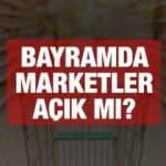 Kurban Bayramında hangi marketler açık? | A101, ŞOK, BİM çalışma saatleri 2022! 