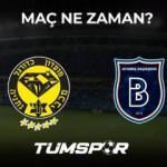 Maccabi Netanya Başakşehir FK rövanş maçı ne zaman?