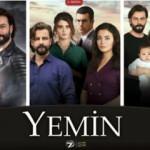 "Yemin" yurt dışında en &ccedil;ok Reyting alan diziler sıralamasında birinci oldu
