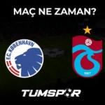 Kopenhag Trabzonspor ma&ccedil;ı ne zaman, saat ka&ccedil;ta ve hangi kanalda? UEFA Avrupa Şampiyonlar Ligi...