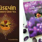 Şerafettin Kalay'dan Hz. Hüseyin ve sahabelerle ilgili iki önemli eser
