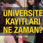 Üniversite kayıtları ne zaman başlayacak? E-kayıt ve bizzat kayıt için gerekli belgeler belli oldu