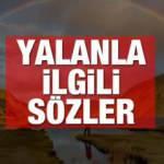 Yalan Sözler 2022: Yalan temalı kısa, uzun ve anlamlı mesajlar