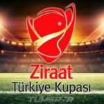Ziraat Türkiye Kupası'nda 6 takım tur atladı!