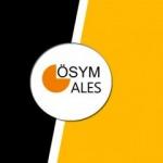 ALES 3 ne zaman? ÖSYM ALES 3 saat kaçta başlayacak, ne kadar sürecek?