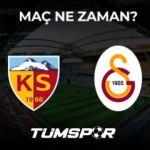 Kayserispor Galatasaray ma&ccedil;ı ne zaman, saat ka&ccedil;ta ve hangi kanalda?