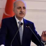 Kurtulmuş'tan sert açıklama: Türkiye'nin bütünlüğüne karşı saldırı!