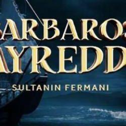 Barbaros Hayreddin Sultanın Fermanı'na İçimizdeki Ateş'ten taze kan geliyor! Ortalığı kasıp kavuracak