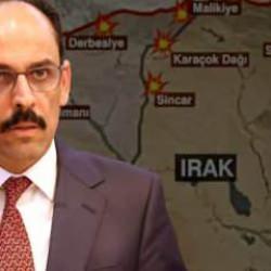 Kalın: Tehdit varsa izin istemeyiz