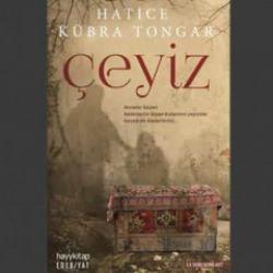 Hatice Kübra Tongar'ın yeni kitabı "Çeyiz" yayımlandı