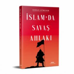 İslam'da Savaş Ahlakı