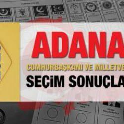 Adana seçim sonuçları 2023! AK Parti, CHP, MHP, İYİ Parti, TİP ve Yeşil Sol Parti oy oranları