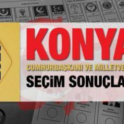 Konya se&ccedil;im sonu&ccedil;ları a&ccedil;ıklandı! Ak Parti, CHP, MHP, İYİ Parti, TİP ve Yeşil Sol Parti oy oranları