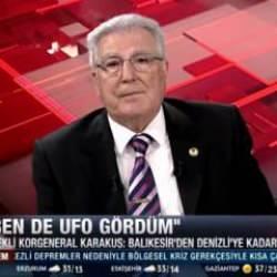 Emekli Korgeneral Erdoğan Karakuş: Ben de &ldquo;UFO&rdquo; g&ouml;rd&uuml;m!