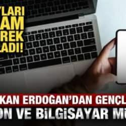 Cumhurbaşkanı Erdoğan'dan &uuml;niversite &ouml;ğrencilerine telefon ve bilgisayar m&uuml;jdesi