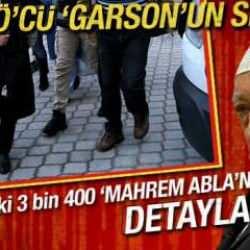 FET&Ouml;'c&uuml; Garson'un sırrı: 'Mahrem Abla''nın detayları...