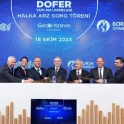 Borsa İstanbul&rsquo;da gong Dofer Yapı i&ccedil;in &ccedil;aldı