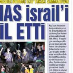 Hamas İsrail'i rezil etti - Gazete manşetleri