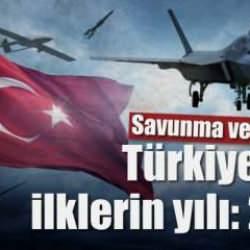Savunma ve uzayda Türkiye'nin 2024'ü