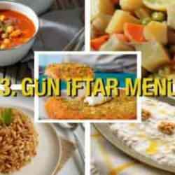 İftar menüleri 2024: 13. Gün İftar Menüsü