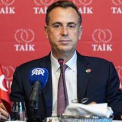 TAİK Başkanı Özyeğin: Türkiye'ye gösterilen büyük bir teveccüh var