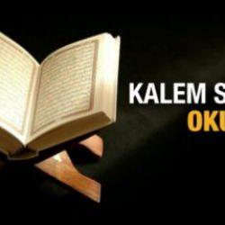 Kalem Suresi oku! Kalem Suresi 51-52'inci ayet! Türkçe/Arapça