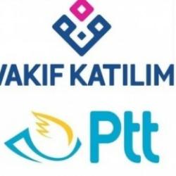PTT AŞ ile Vakıf Katılım arasında işbirliği! 