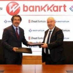 Ziraat Bankası ve Vakıf Katılım'dan Bankkart marka iş birliği anlaşması