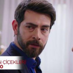 Kan &Ccedil;i&ccedil;ekleri dizisinde gerilim b&uuml;y&uuml;yor! O ifade olayın seyrini değiştirecek