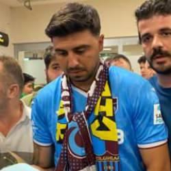 Ozan Tufan Trabzon'a geldi! İşte ilk sözleri