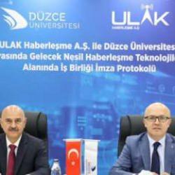 ULAK ve D&uuml;zce &Uuml;niversitesi ortak teknoloji geliştirecek!