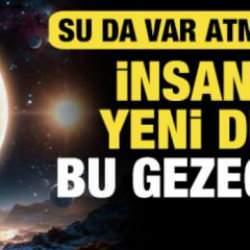 Atmosferi bile olan gezegen keşfedildi. Dünyamızın ikiziyle tanışmaya hazır mısınız?