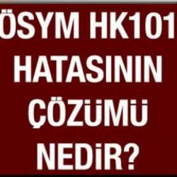 HK101 hatası ne demek, neden olur? ÖSYM HK101 hatasının çözümü