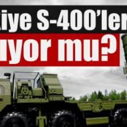 T&uuml;rkiye S-400'leri satıyor mu?