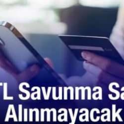 Kredi kartına 750 TL'lik hizmet bedeli iptal mi edildi? 750 TL savunma sanayi fonu alınmayacak mı?