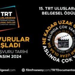 '15. TRT Uluslararası Belgesel Ödülleri'  başvuruları başladı