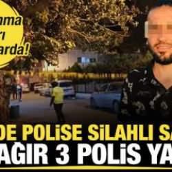 İzmir&rsquo;de polise silahlı saldırı: 2&rsquo;si ağır 3 polis yaralı