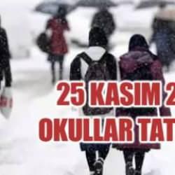 Yarın okullar tatil mi? 25 Kasım Pazartesi kar tatili olan iller belli mi?
