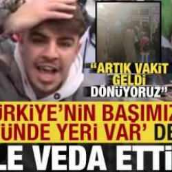 Suriyeli sığınmacılar 'T&uuml;rkiye'nin başımızın &uuml;st&uuml;nde yeri var' deyip b&ouml;yle veda etti!