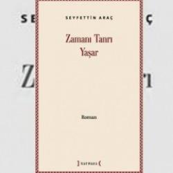 “Zamanı Tanrı Yaşar” Raflardaki Yerini Aldı
