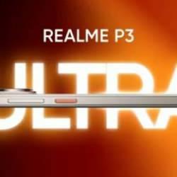 Realme b&uuml;y&uuml;k tanıtım &ouml;ncesi P3 Ultra&rsquo;nın ilk g&ouml;rsellerini paylaştı!