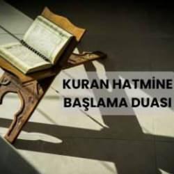 Kuran hatmine başlarken nasıl niyet edilir? Hatime başlama duası