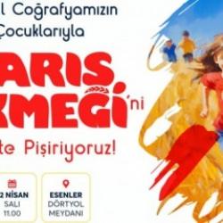 15. Uluslararası Barış Ekmeği Festivali başlıyor!