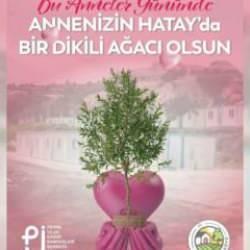 Hatay'da 'İyilik En Çok Annelere Yakışır' kampanyası