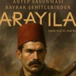'Antep savunmasının bayrak şehitlerinden Karayılan' e-kitap olarak yayımlandı