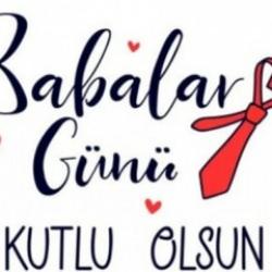 2025 Babalar G&uuml;n&uuml; mesajları: En anlamlı, en g&uuml;zel kutlama s&ouml;zleri