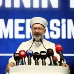 Diyanet İşleri Başkanı Ali Erbaş: Kur'an bizim hayat rehberimizdir