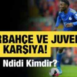Fenerbahçe ve Juventus karşı karşıya getiren Wilfred Ndidi kimdir?
